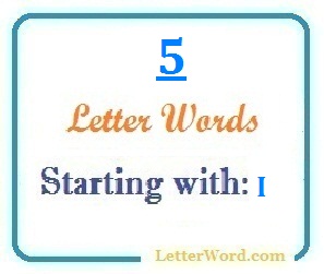 Five letter words starting with I for domain names and scrabble