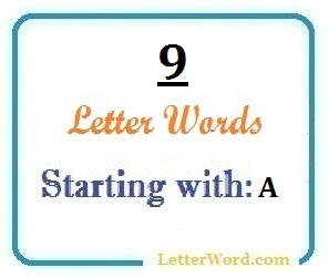 Nine Letter Words Starting With A For Domain Names And Scrabble Letterword Com