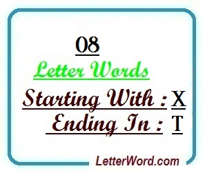 Eight letter words starting with X and ending in T