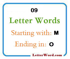 Nine letter words starting with M and ending in O
