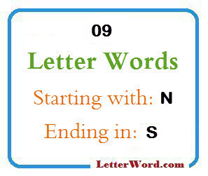 Nine letter words starting with N and ending in S