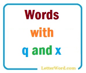 Words with q and x